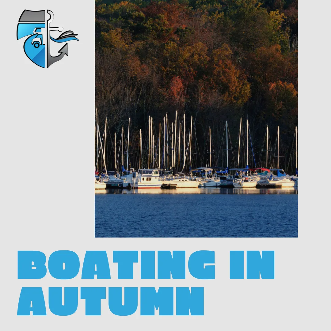 Boating in Autumn: Getting Your Sea Legs